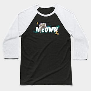 Meoww | Feed Me, Human Baseball T-Shirt